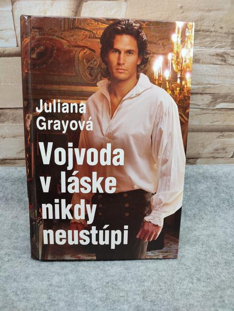 Vojvoda v láske nikdy neustúpi - juliana gray, 