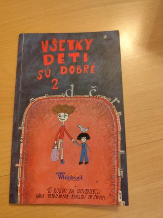 Všetky deti sú dobré 2,