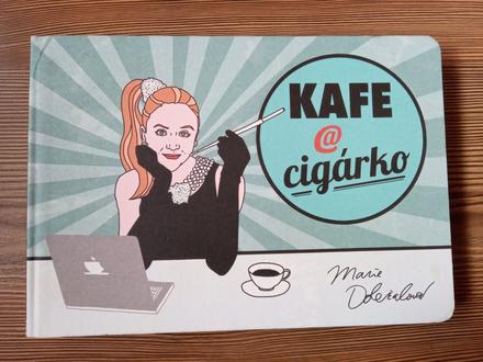 Kafe a cigárko - marie doležalová,