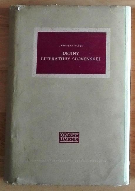 Dejiny literatúry slovenskej - jaroslav vlček,