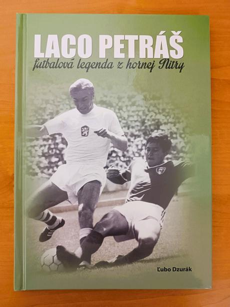 Laco petráš - futbalová legenda z hornej nitry, 