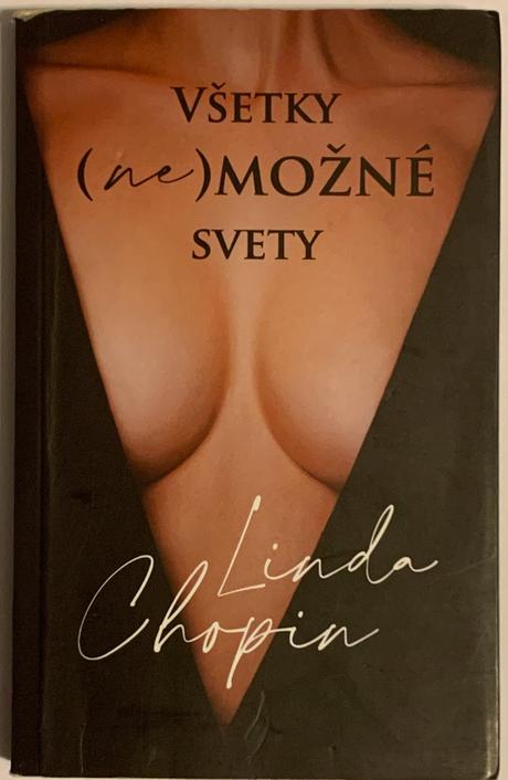 Linda chopin - všetky (ne)možné svety, 