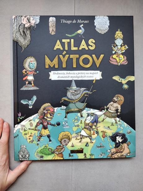 Atlas mýtov - mýtický svet bohov, 