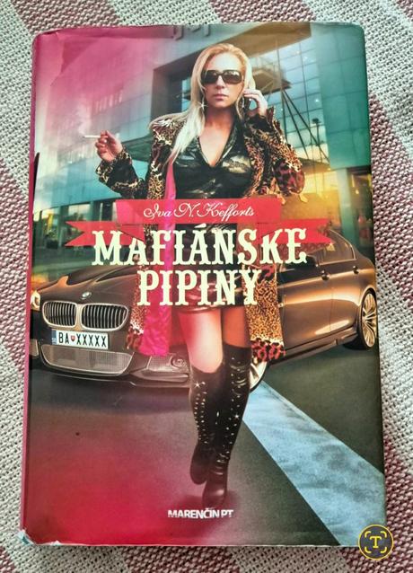 Kniha mafiánske pipiny, 