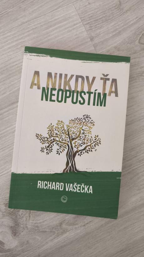 A nikdy ťa neopustím (richard vašečka),