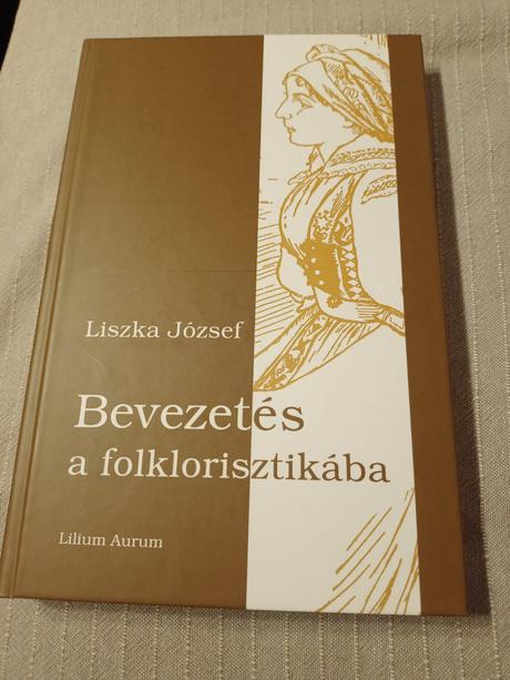 Liszka józsef folklorisztika, 