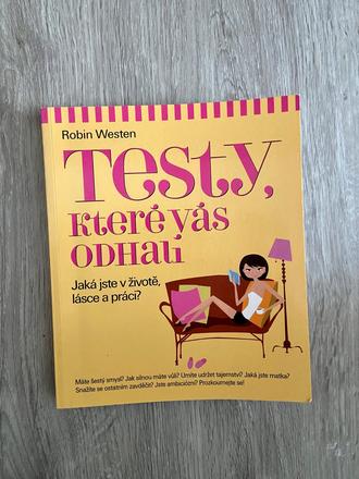 Robin westenová - testy, které vás odhalí,
