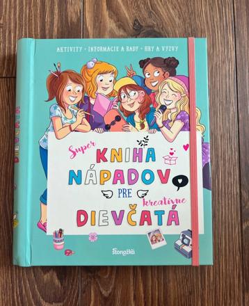 Kniha nápadov pre kreatívne dievčatá,