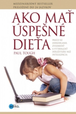 Paul tough - ako mať úspešné dieťa,