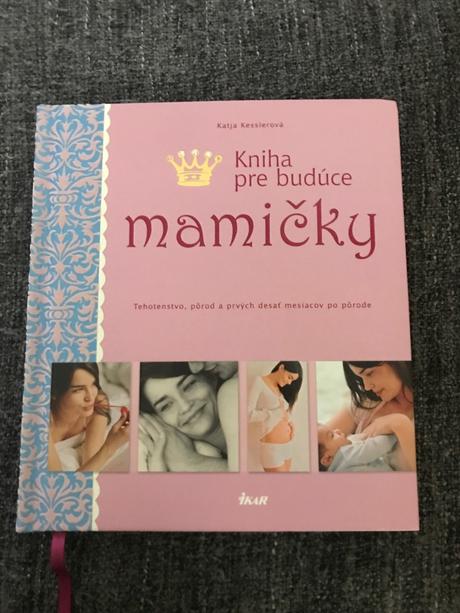 Kniha pre buduce mamicky,