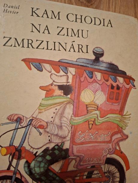 Kam chodia na zimu zmrzlinári ô, 