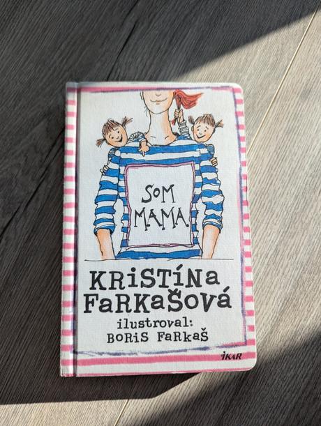 Som mama - kristína farkašová, 