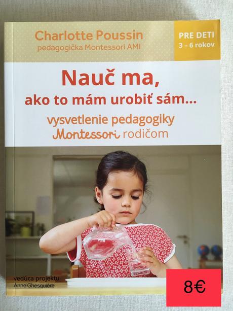 Montessori kniha nauč ma ako to mám urobiť sám, 