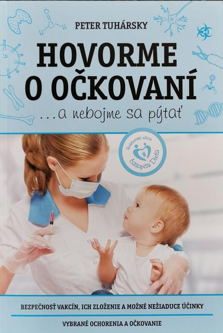 Kniha hovorme o očkovaní... p. tuharský,