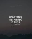 Potrebovala by som ale vediet, ako to nerobit. 😉
