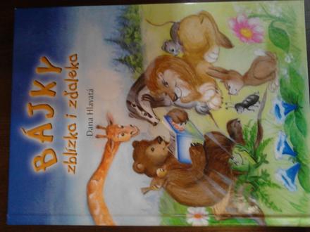 Bájky z blízka i z ďaleka ô,