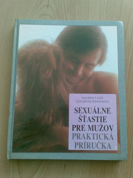 Kniha sexuálne šťastie pre mužov,