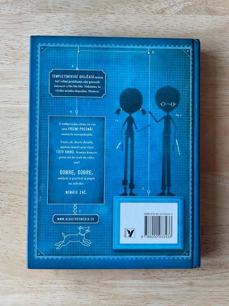 Templetonovské dvojčatá majú nápad, 