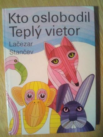 Kto oslobodil teplý vietor, 