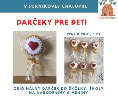 Medovníčky - darčeky pre deti - lízatká,