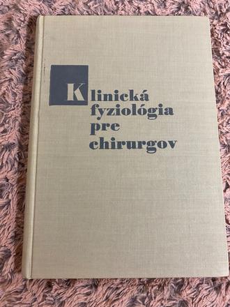Klinická fyziológia pre chirurgov,