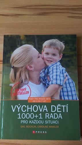  výchova dětí    1000 + 1 rada pro každou situaci , 
