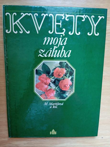 Kvetiny moja záľuba, 