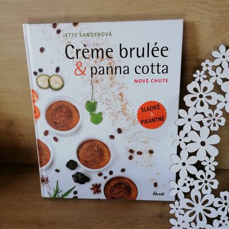 Creme brulée & panna cotta,