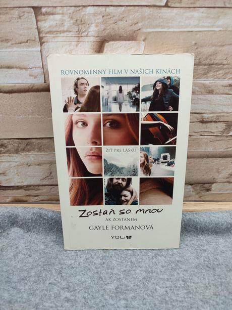 Zostaň so mnou - gayle forman, 