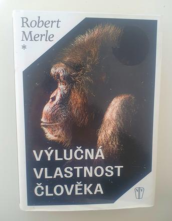 Výlučná vlastnosť člověka.,