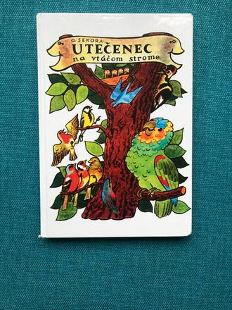 Utečenec na vtáčik strome, 