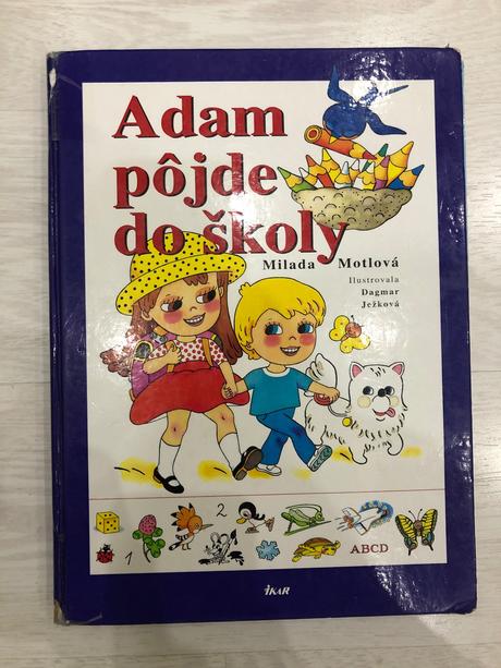 Adam pôjde do školy milada motlová,