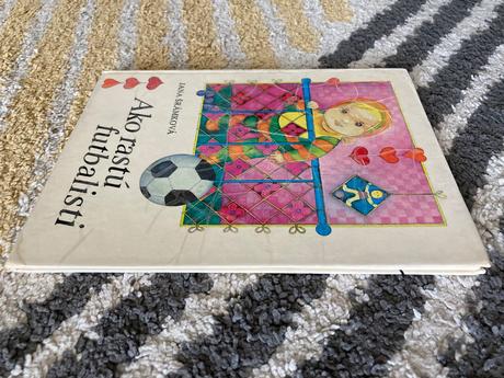 Ako rastú futbalisti prvé vydanie 1982,