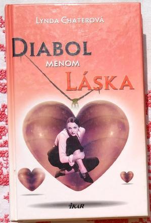 Diabol menom láska , lynda chaterová,