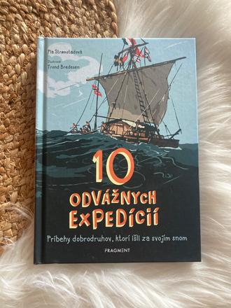 10 odvážnych expedícií pia stromstadová (2019),