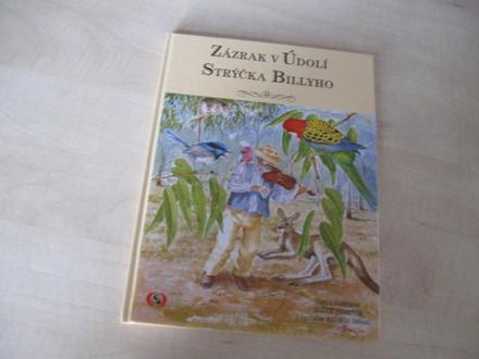 Knižka - zázrak v údolí strýčka billyho,