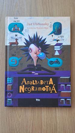 Analfabeta negramotná ján uličiansky, 