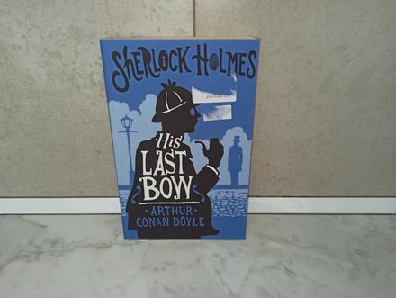 Arthur conan doyle - sherlock holmes - his last bo, 