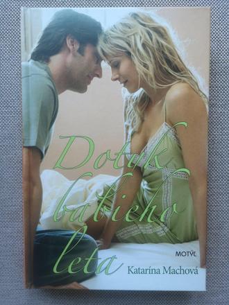 Dotyk babieho leta - katarína machová,