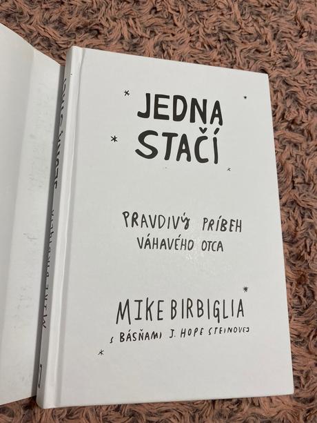 Jedna stačí pravdivý príbeh váhavého otca mike bi,