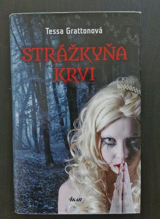 Strážkyňa krvi - tessa grattonová,