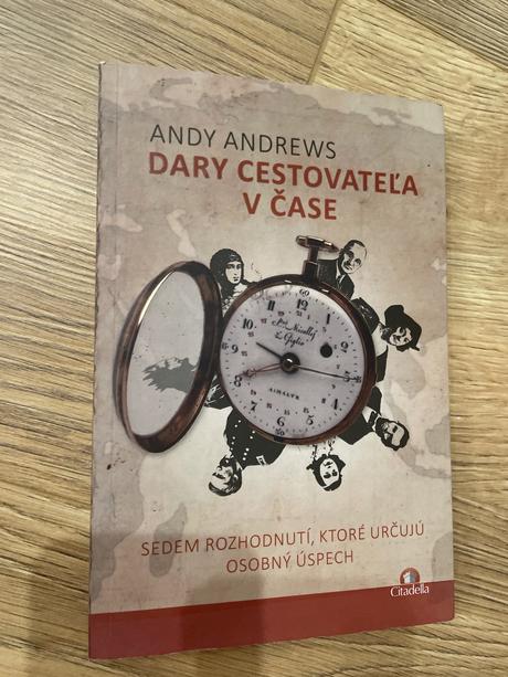 Kniha dary cestovateľa v čase - andy andrews, 