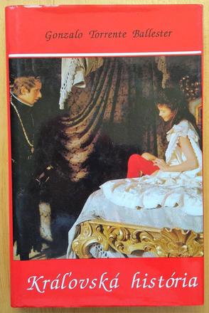 Kráľovská história, gonzalo torrente ballester,