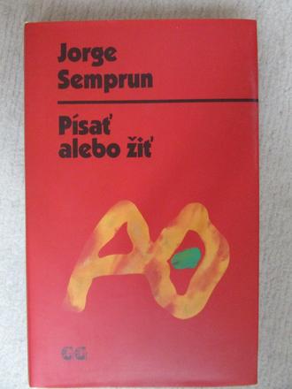 Pisat alebo zit jorge semprun,