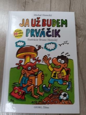 Ja už budem prváčik, 