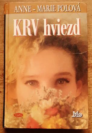 Krv hviezd, anne - marie polová,