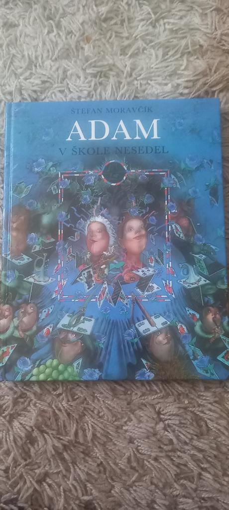 Adam v škole nesedel, 