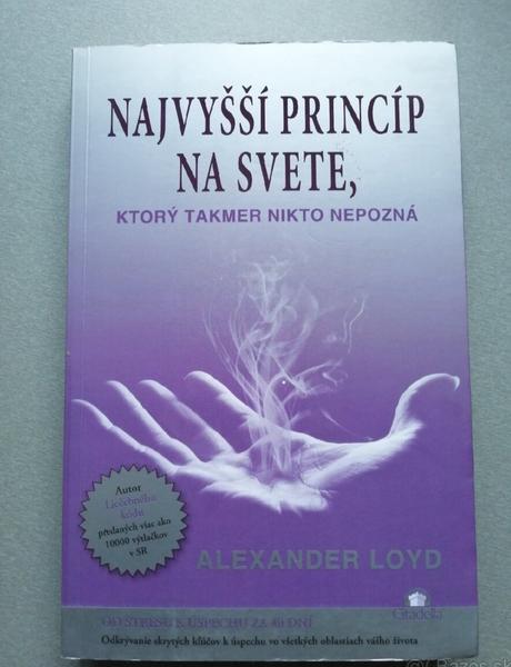 Najvyšší princíp na svete ktorý takmer nikto nepoz, 