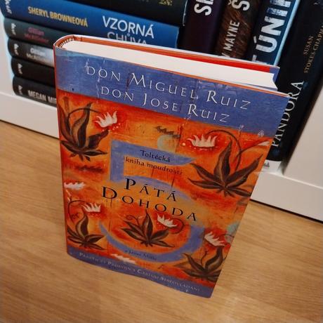 Pátá dohoda - don miguel ruiz,