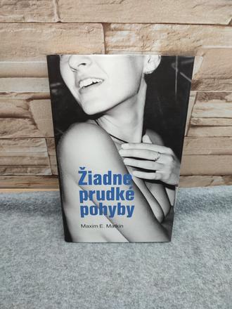 Žiadne prudké pohyby - maxim e. matkin, 